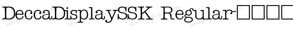 DeccaDisplaySSK Regular字体转换